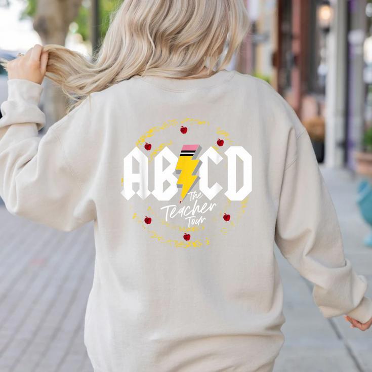 ABCD The Teacher Tour Last Day Of School Rockin' Teacher Women's Sweatshirt Back Print