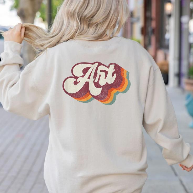 Art Teacher Back To School Women's Sweatshirt Back Print