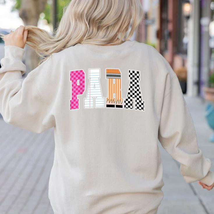 Back To School Teacher Para Preppy Checkered Para Life Women's Sweatshirt Back Print