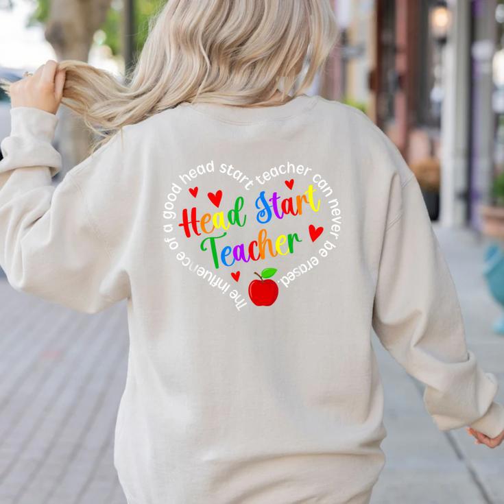 Best Head Start Teacher Early Head Start Teachers Women's Sweatshirt Back Print