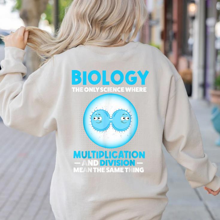 Biology Facts Science Teacher Student Biologist Women's Sweatshirt Back Print