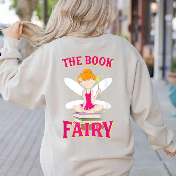 The Book Fairy Reading Teacher Librarian T-Shirt Women's Sweatshirt Back Print