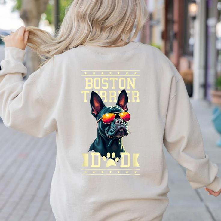 Boston Terrier Dad Boston Bull Bostie Dog Women's Sweatshirt Back Print