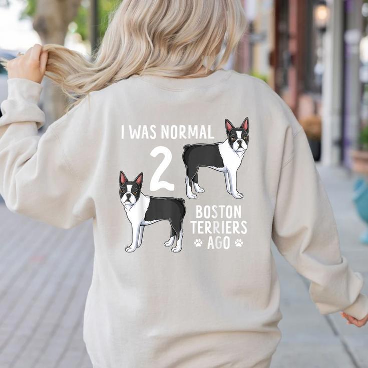 Boston Terrier Humor Bostie Dog Lover For Men Women Kids Women's Sweatshirt Back Print
