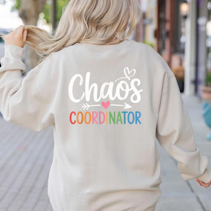 Chaos Coordinator Teacher Student Back To School 2025 Women's Sweatshirt Back Print