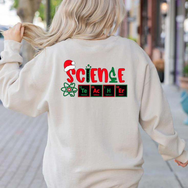 Christmas Science Teacher Santa Educator Chemical Elements Women's Sweatshirt Back Print