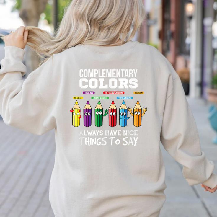Complementary Colors Pun Artist Art Teacher T-Shirt Women's Sweatshirt Back Print
