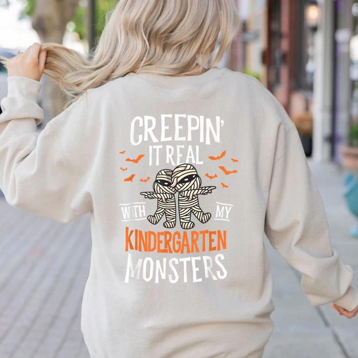 Creepin It Real Kindergarten Monsters Halloween Teacher Women's Sweatshirt Back Print