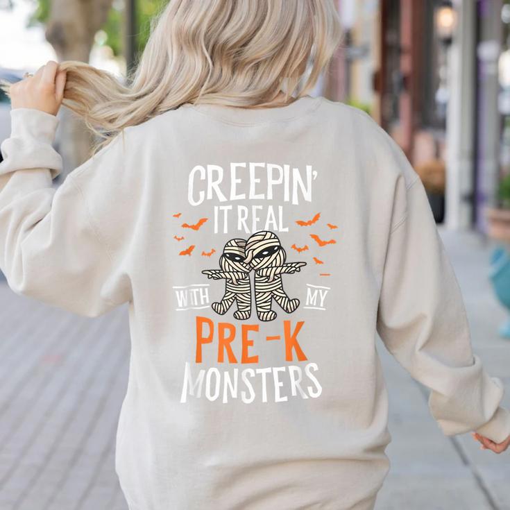 Creepin It Real Pre-K Monsters Halloween Preschool Teacher Women's Sweatshirt Back Print