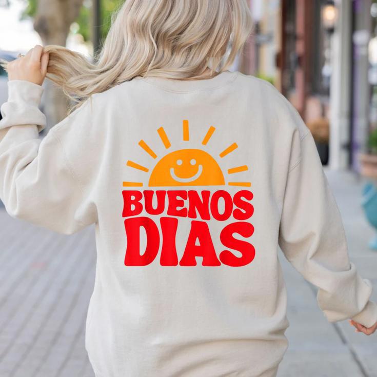 Cute Bilingual Spanish Teacher Buenos Dias Sunshine Women's Sweatshirt Back Print