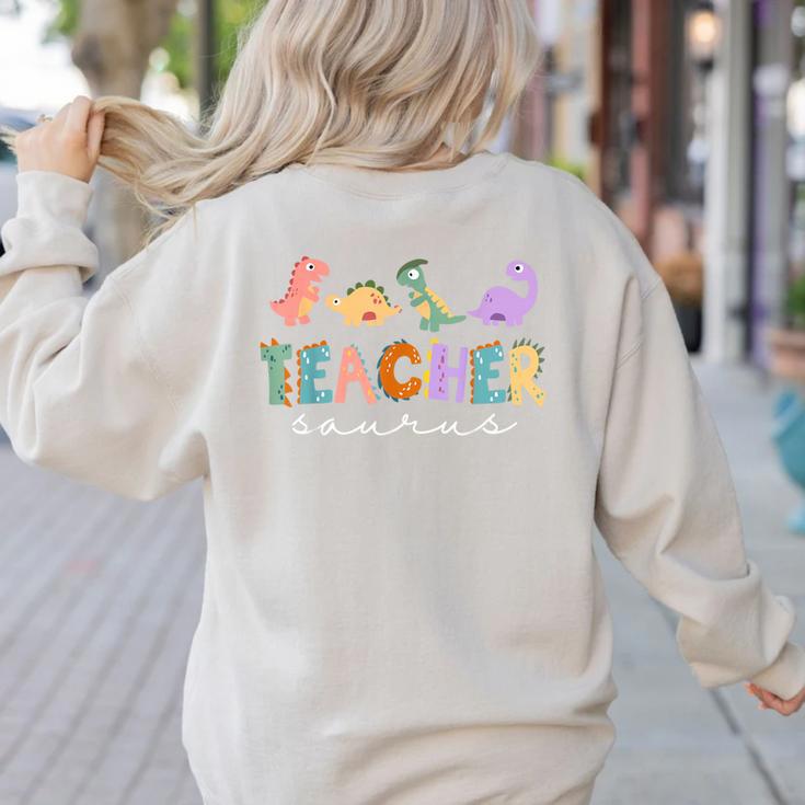 Dinosaur Teacher Teachersaurus Rex Dino Women's Sweatshirt Back Print