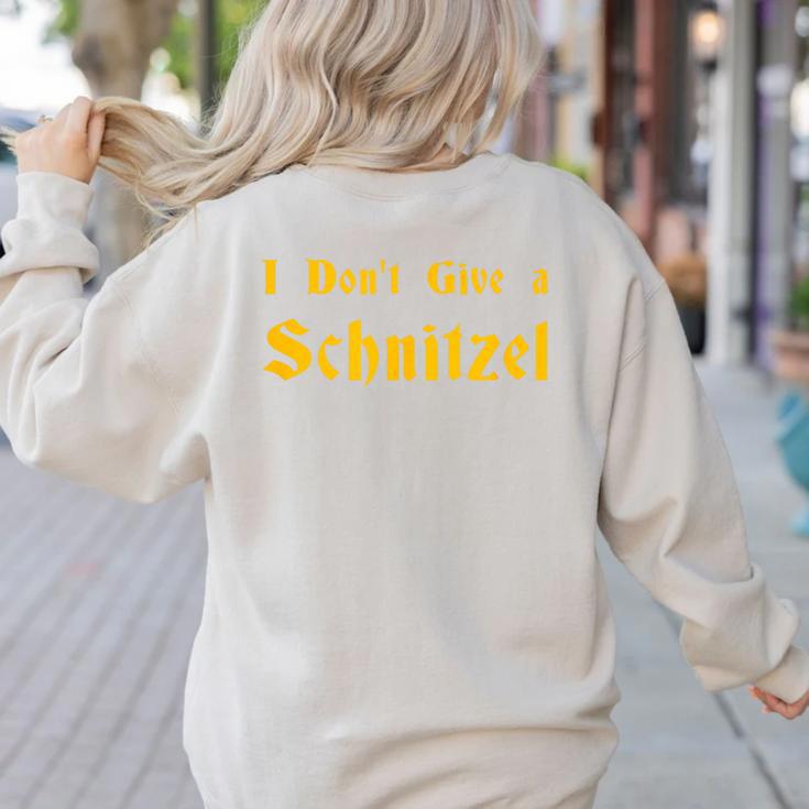 I Don't Give a Schnitzel T-Shirt Women's Sweatshirt Back Print