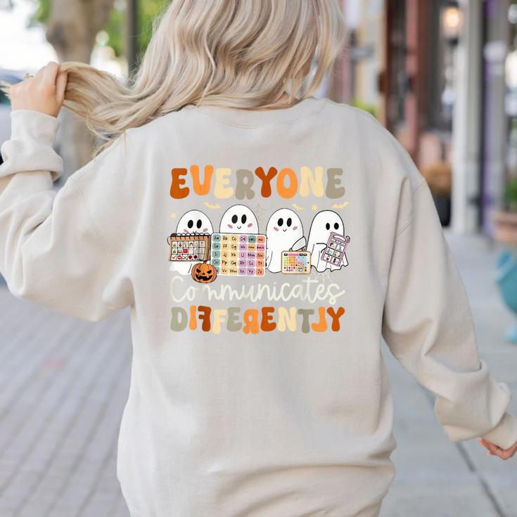 Everyone Communicates Differently Halloween Sped Teacher Women's Sweatshirt Back Print