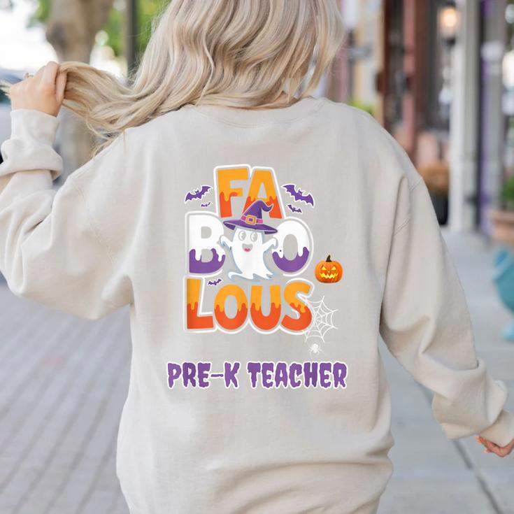 Fabulous Pre-K Teacher Halloween Costume Classroom Outfit Women's Sweatshirt Back Print