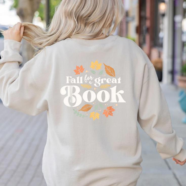 Fall For A Great Book Reading Librarian Autumn Teacher Women's Sweatshirt Back Print