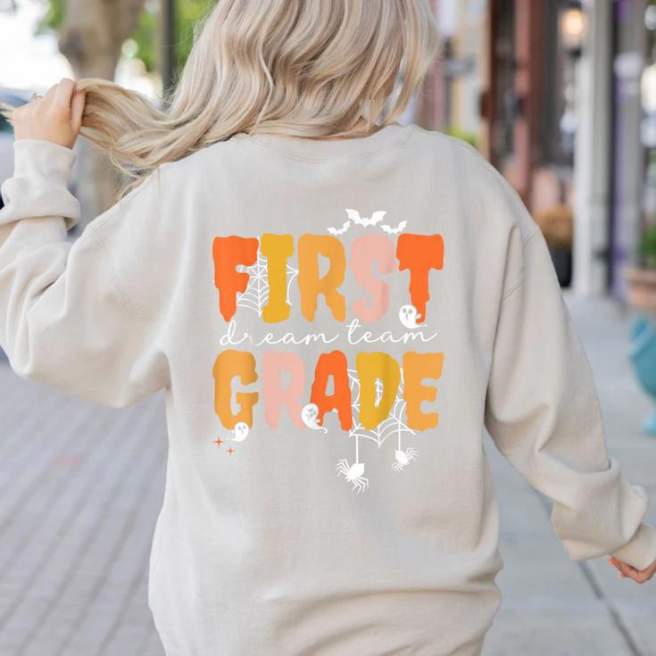 First Grade Dream Retro Team Fall Halloween Spooky Teachers Women's Sweatshirt Back Print