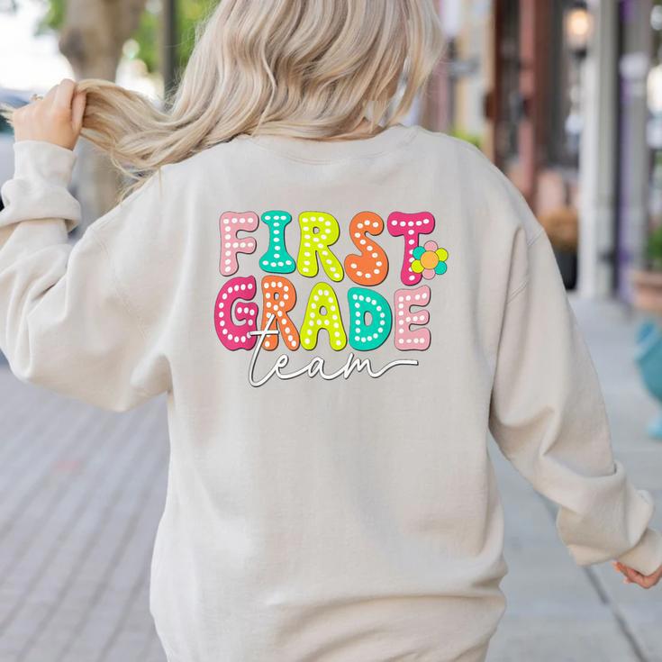 First Grade Team Teacher Back To School 1st Grade Squad Kids Women's Sweatshirt Back Print