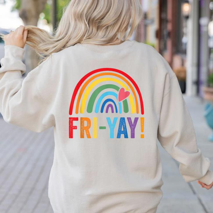 Fri-Yay Friyay Rainbow Colors Teacher Childrens Fun Designs Women's Sweatshirt Back Print