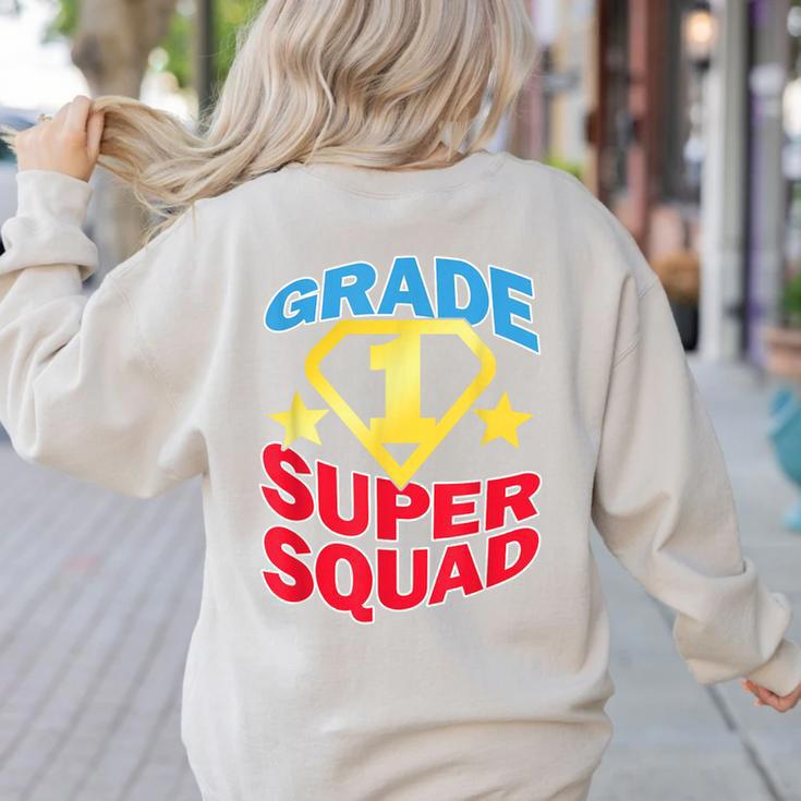 Grade 1 Super Squad Superhero Teacher Team Women's Sweatshirt Back Print