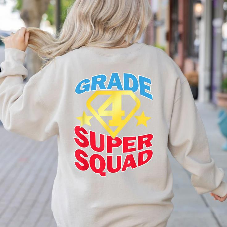 Grade 4 Super Squad Superhero Teacher Team Women's Sweatshirt Back Print