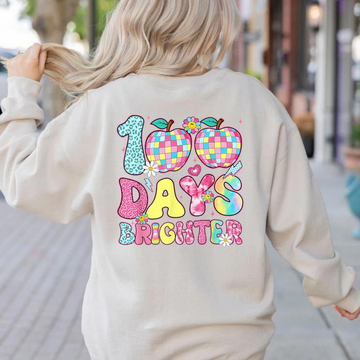 Happy 100th Day Of School 100 Days Brighter Teachers Kids Women's Sweatshirt Back Print