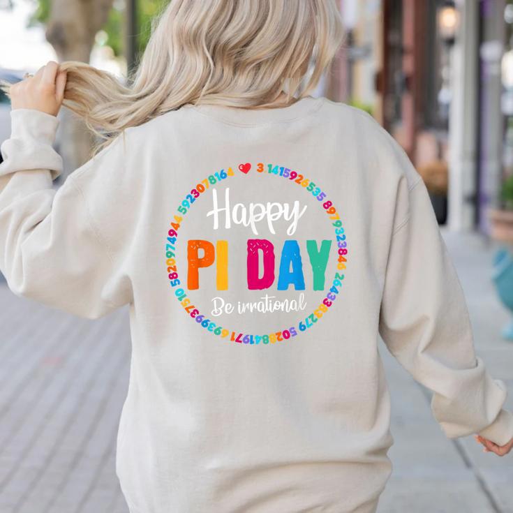 Happy Pi Day Pie Math Coach Teacher Pi Day Lover Nerdy Women's Sweatshirt Back Print