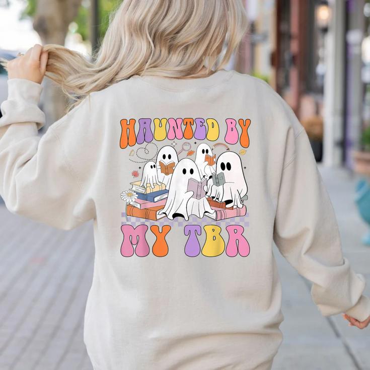 Haunted By My TBR Cute Ghosts Book Reading Teacher Halloween Women's Sweatshirt Back Print