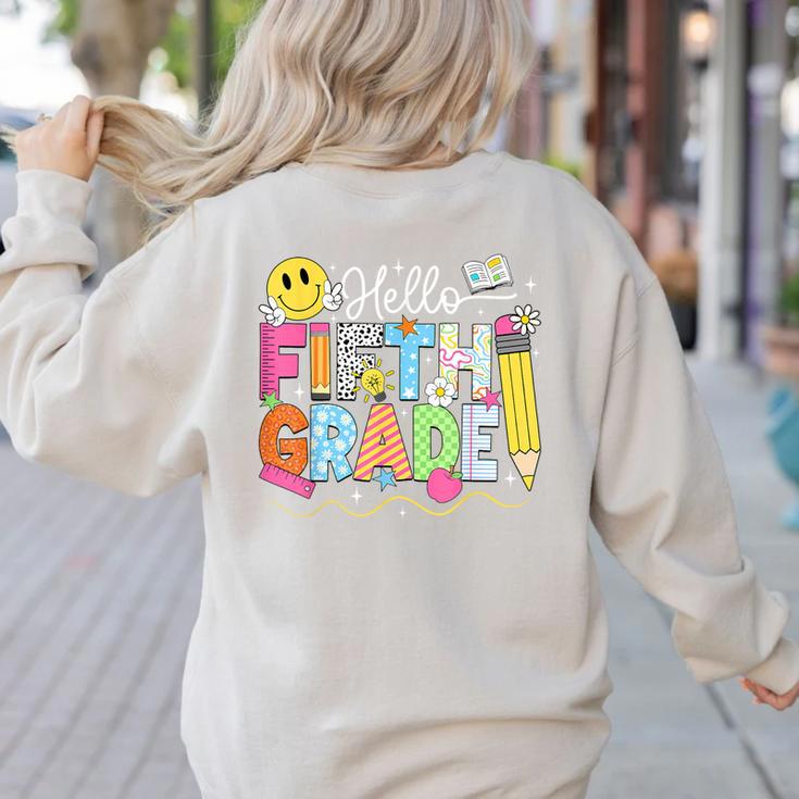 Hello Fifth Grade Team 5th Grade Back To School Teacher Kids Women's Sweatshirt Back Print