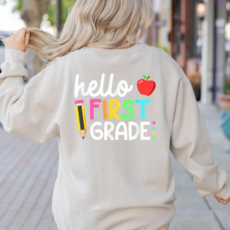Hello First Grade Team 1st Grade Back To School Teacher Kids Women's Sweatshirt Back Print