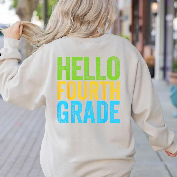 Hello Fourth Grade Shirt 4th Grade Boy Girl Student Teacher Women's Sweatshirt Back Print