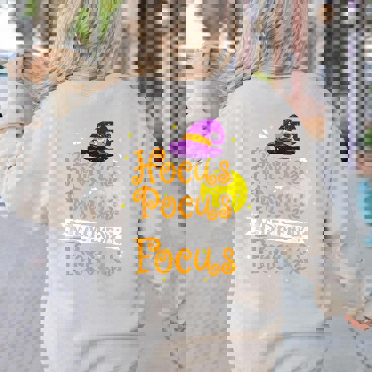 Hocus Pocus Everybody Focus Halloween Teacher Men Women Kids Women&#x27;s Sweatshirt Back Print