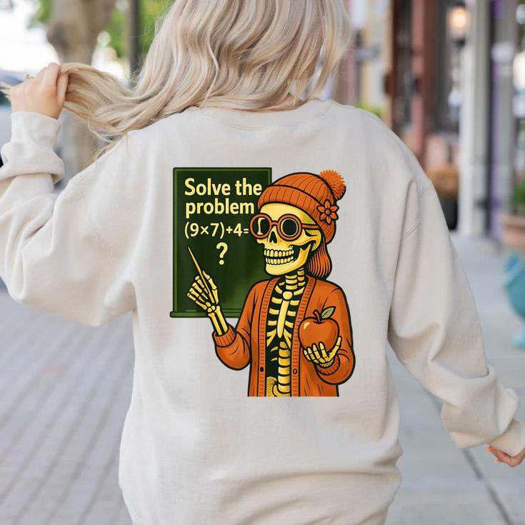 HUGvyn Halloween Skeleton Six Seven 67 Meme PEMDAS Teacher Women's Sweatshirt Back Print