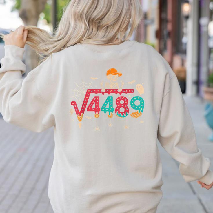HUGvyn Square Root 4489 Math Teacher 67 Meme Halloween Women's Sweatshirt Back Print