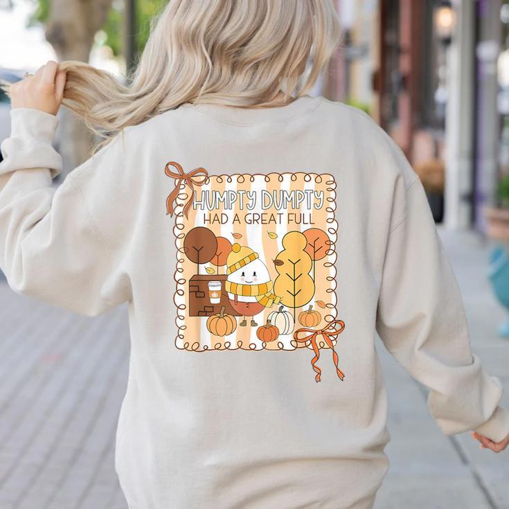 Humpty Dumpty Had A Great Fall Teacher Thanksgiving Autumn Women's Sweatshirt Back Print