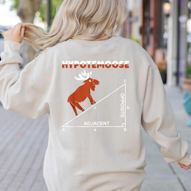 Hypotemoose Mathematics Teacher Mathematician Math Geek Women's Sweatshirt Back Print