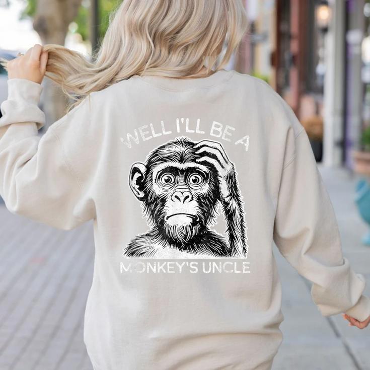 Well I'Ll Be a Monkey's Uncle Teacher And Student Women's Sweatshirt Back Print