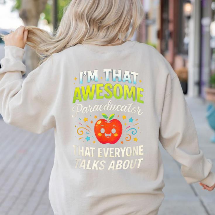 I'm That Awesome Paraeducator Teacher Women's Sweatshirt Back Print