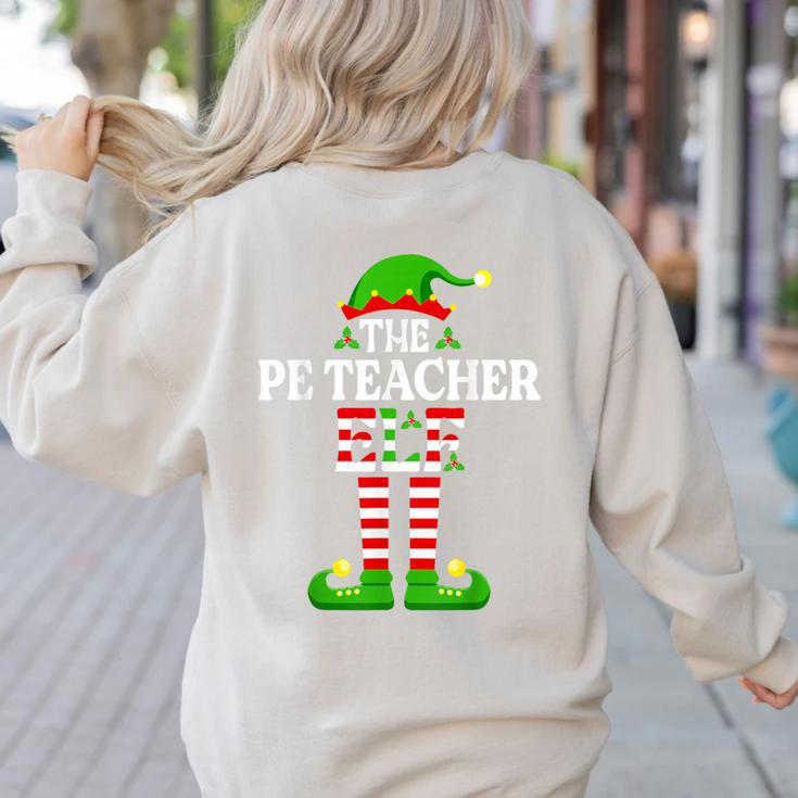 I'm The PE Teacher Elf Christmas Family Matching Women's Sweatshirt Back Print
