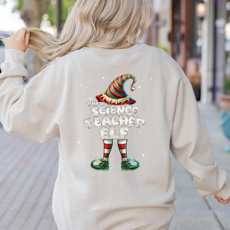 I'm The Science Teacher Elf Family Matching Group Christmas Women's Sweatshirt Back Print