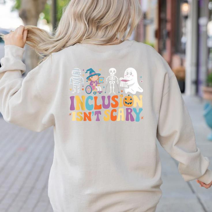 Inclusion Isn't Scary SLP Halloween Sped Teacher Women's Sweatshirt Back Print
