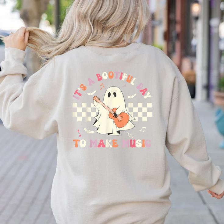 It's A Bootiful Day To Make Music Teacher Musician Halloween For Men Women Kids Women's Sweatshirt Back Print