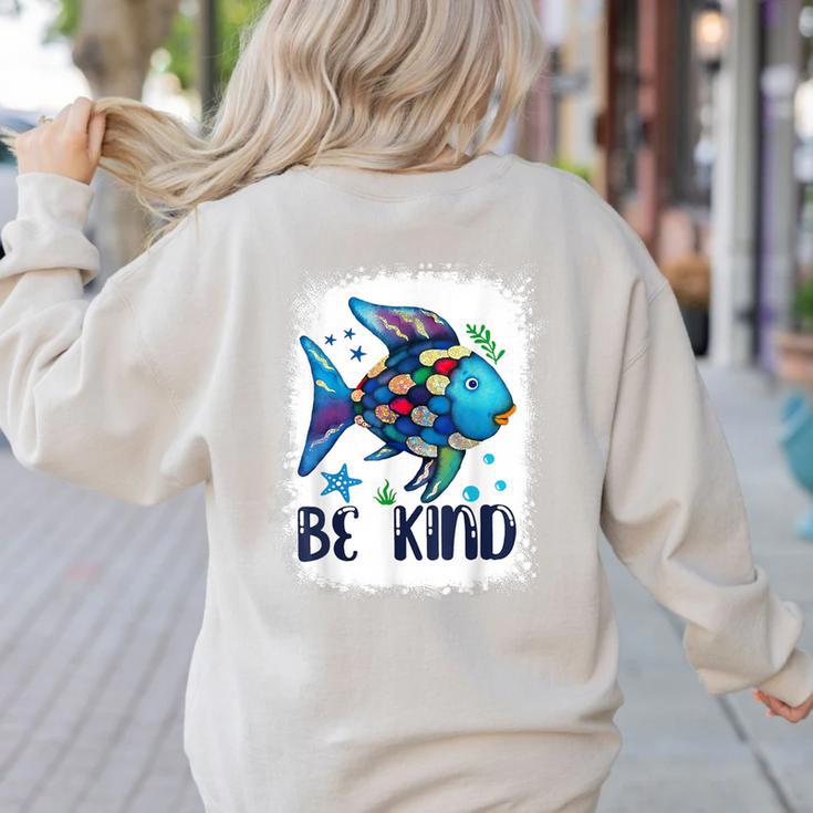 Be Kind Rainbow Fish Teacher Life Back To School Teaching Men Women Women's Sweatshirt Back Print