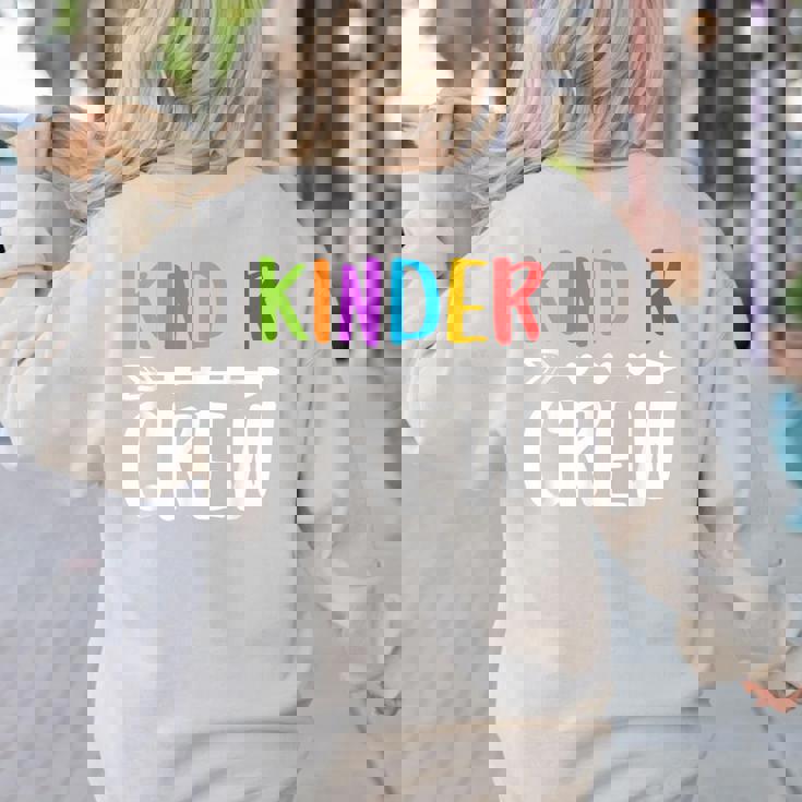 Kinder Crew Shirt Kindergarten Boy Girl Student Teacher Women&#x27;s Sweatshirt Back Print