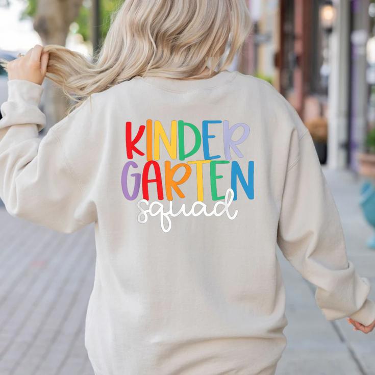 Kindergarten Squad Team Crew Teacher Back To School Women's Sweatshirt Back Print