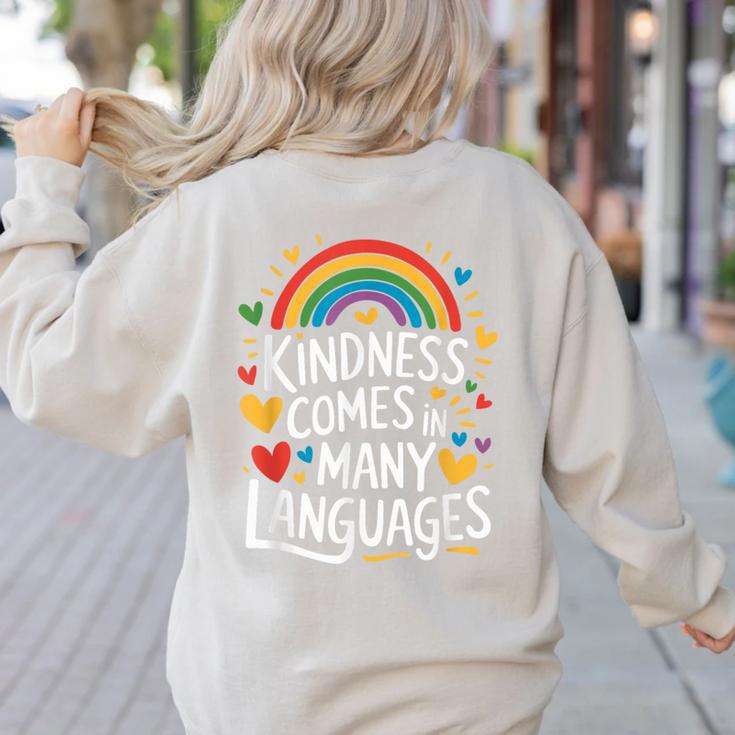Kindness Comes In Many Languages ESL English Teacher Women's Sweatshirt Back Print