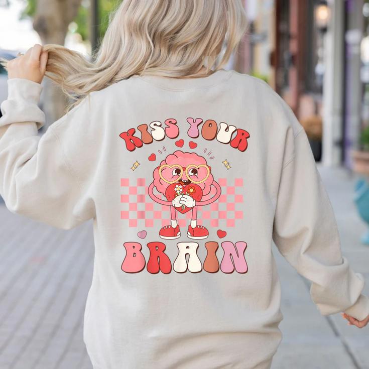 Kiss Your Brain Valentines Test Day Teacher Squad Kids Women's Sweatshirt Back Print