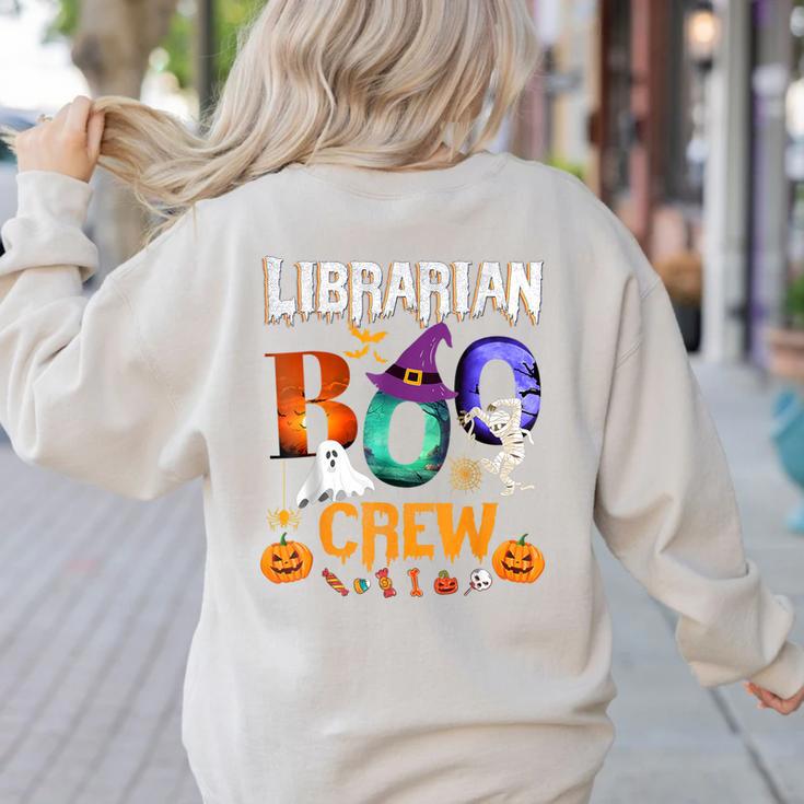 Librarian Boo Crew Teacher Student Halloween Costume Women's Sweatshirt Back Print