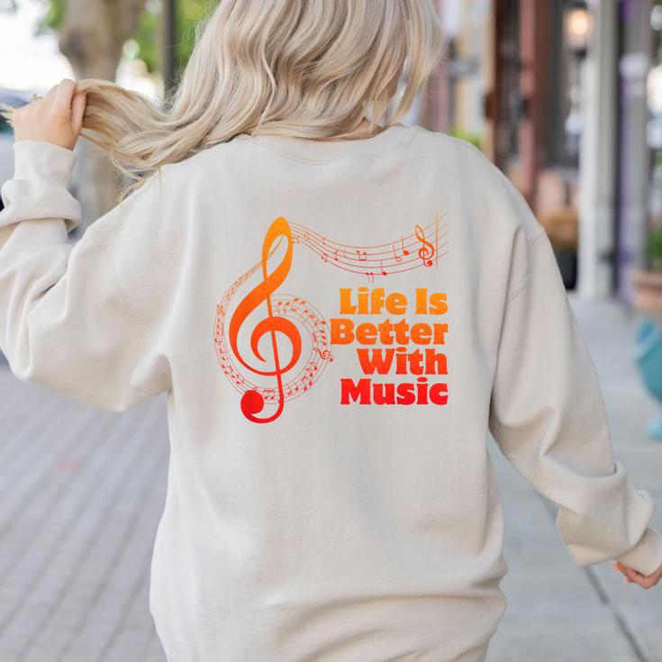 Life Is Better With Music Theory Musician Teacher Notes Clef Women's Sweatshirt Back Print