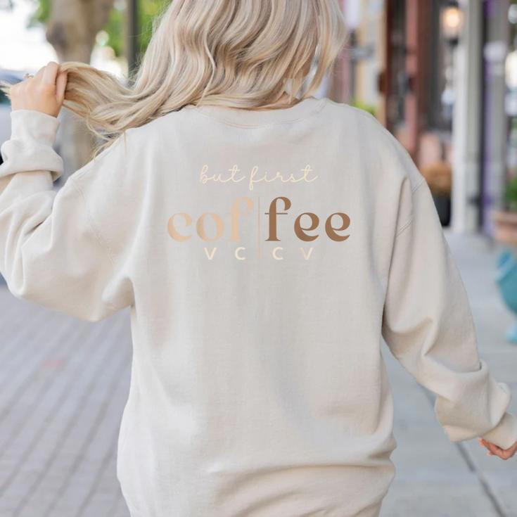 Literacy Science Of Reading Phonics Teacher Linguist Coffee Women's Sweatshirt Back Print