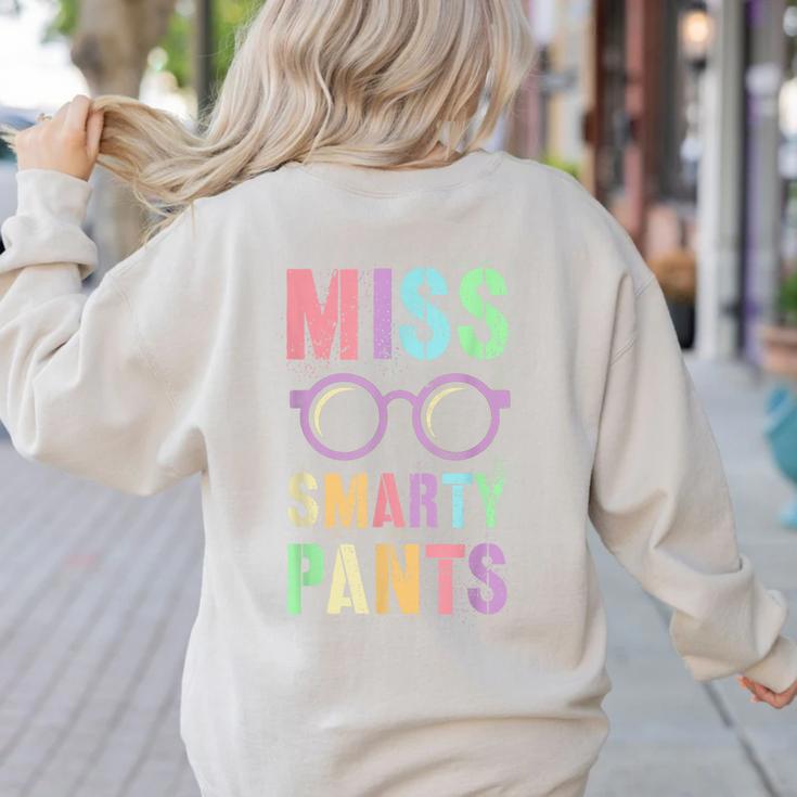 Little MISS SMARTY PANTS School Grad Teacher Last Day Women's Sweatshirt Back Print